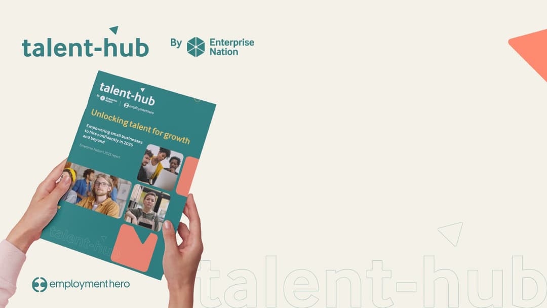 Unlocking talent for growth: How small firms can hire confidently
